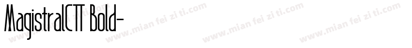 MagistralCTT Bold字体转换